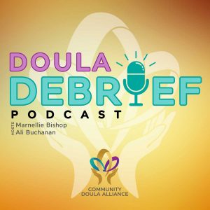 Doula Debrief Podcast Cover